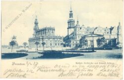 dresden, kathol. hofkirche und königl. schloss