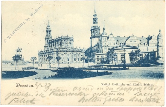 dresden, kathol. hofkirche und königl. schloss
