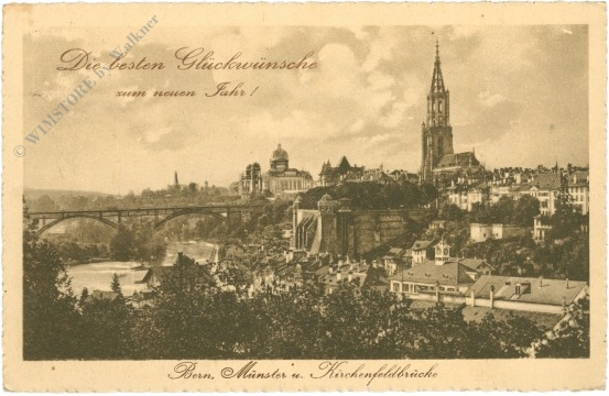 bern, münster u. kichenfeldbrücke bern, münster u. kichenfeldbrücke