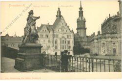 dresden, königl. schloss, georgenthor