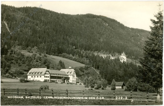 unternberg, moosham, lehrlingserholungsheim des Ögb unternberg, moosham, lehrlingserholungsheim des Ögb