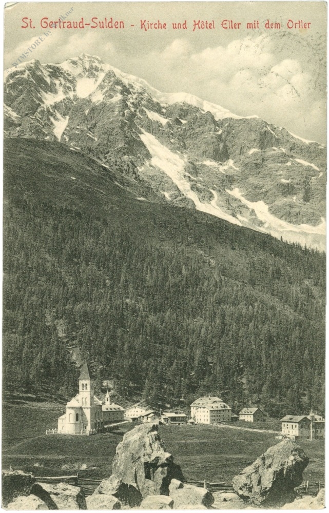 st. gertraud sulden, kirche und hotel eiler mit dem ortler