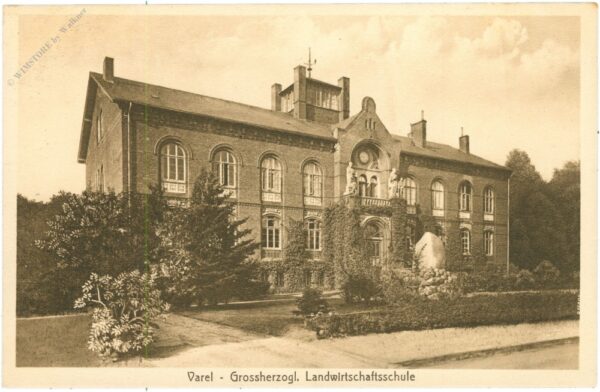 varel, großherzogl. landwirtschaftsschule