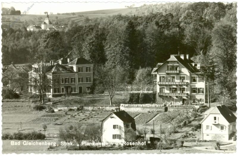 bad gleichenberg, plankenstein und rosenhof