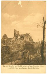 zu den kämpfen am 25./26. januar auf den craonner höhen, das historische zerschossene gehöft hurtebise