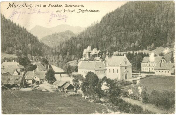 mürzsteg, mit kaiserl. jagdschloss