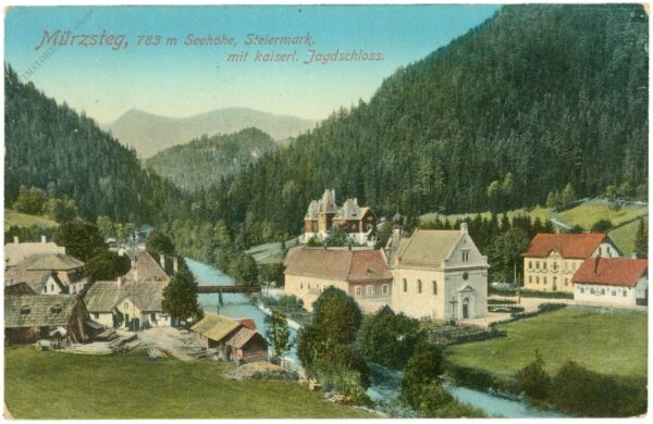 mürzsteg, mit kaiserl. jagdschloss
