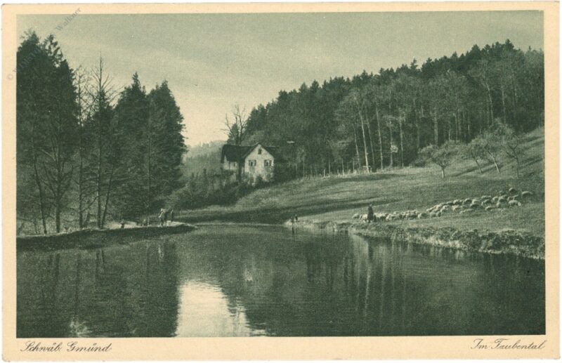 schwäb. gmünd, im taubental schwäb. gmünd, im taubental