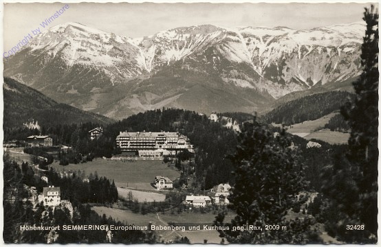 Semmering, Europahaus, Babenberg und Kurhaus