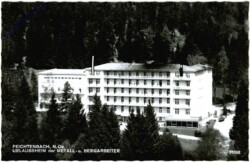Feichtenbach, Urlauberheim der Metall- und Bergarbeiter