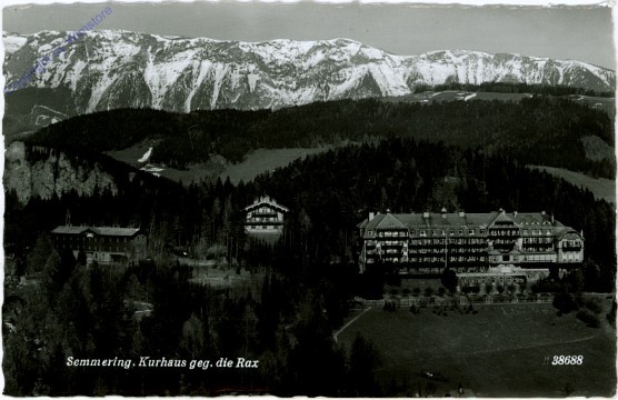 Semmering, Kurhaus gegen die Rax