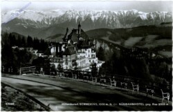 Semmering, Südbahnhotel gegen Rax