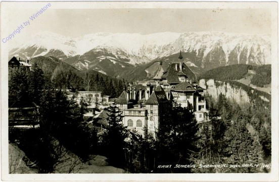 Semmering, Südbahnhotel gegen Rax