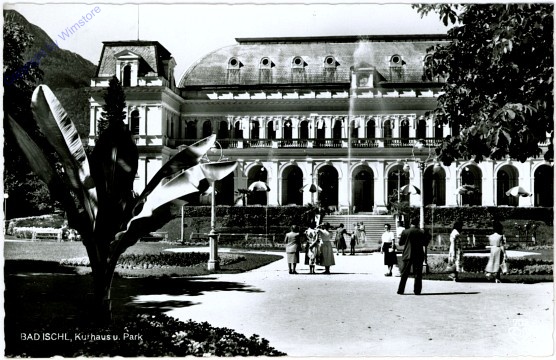 Bad Ischl, Kurhaus und Park