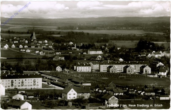 Simbach am Inn, Neue Siedlung mit Erlach