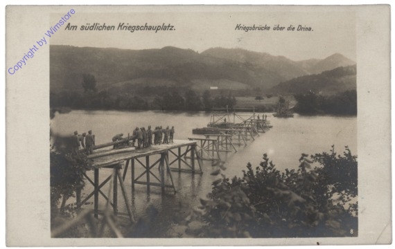 ak111203 Am südlichen Kriegsschauplatz: Kriegsbrücke über die Drina