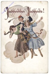 Juchheidihei Juchheida!