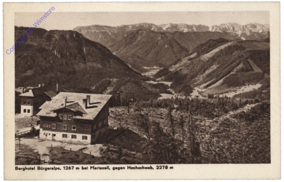 Bürgeralpe, Berghotel gegen Hochschwab