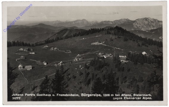 Bürgeralpe, Johann Pertl's Gasthaus und Fremdenheim