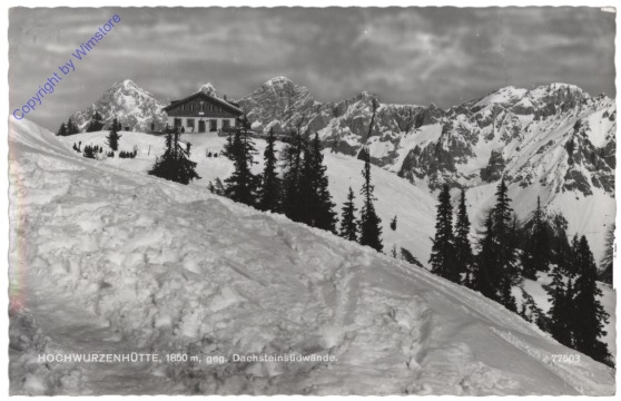 ak112193 Rohrmoos, Hochwurzenhütte gegen Dachsteinsüdwand