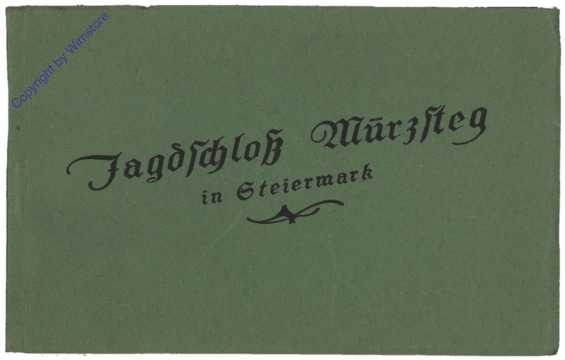 ak112871 Mürzsteg, Jagdschloss - 6 Karten