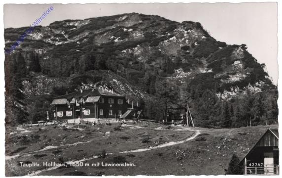 Tauplitz, Hollhaus mit Lawinenstein
