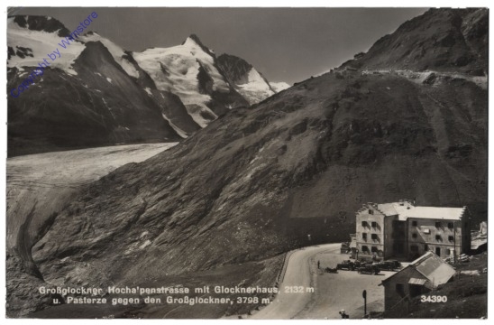Großglockner, Hochalpenstraße, Glocknerhaus und Pasterze