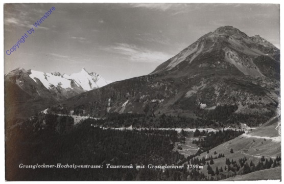 Großglockner, Hochalpenstraße, Tauerneck