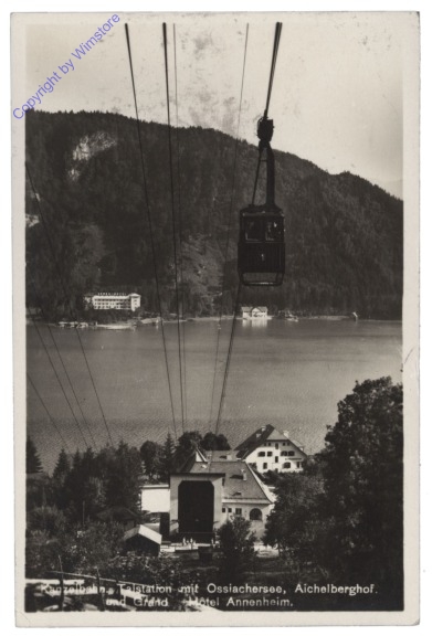 ak114159 Annenheim, Kanzelbahn Talstation mit Ossiachersee, Aichelberghof und Grand Hotel Annenheim