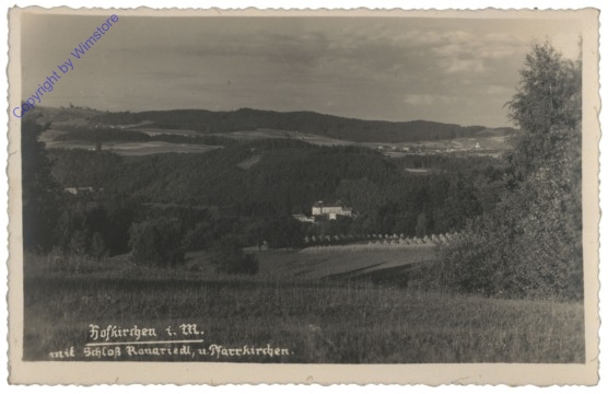 Hofkirchen im Mühlkreis, Blick auf Schloss Ranariedl und Pfarrkirchen