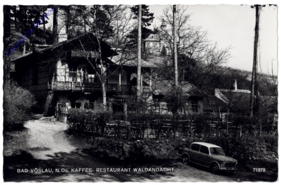 Bad Vöslau, Kaffee-Restaurant Waldandacht