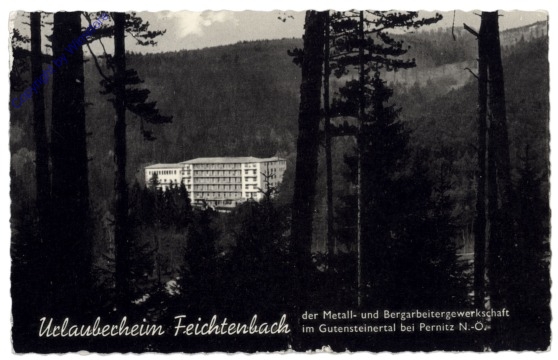 ak115021 Feichtenbach, Urlauberheim der Metall- und Bergarbeiter