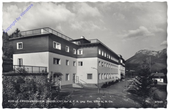 Rax, Kur- u. Erholungsheim "Raxblick" der K.F.A. gegen Rax