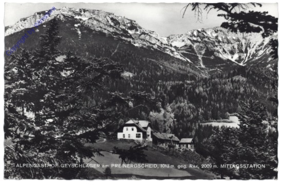 Prein an der Rax, Alpengasthof Geyschläger am Preinergscheid