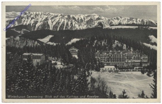 Semmering, Blick auf das Kurhaus und Raxalpe