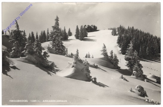 Annaberg, Annabergerhaus, Tirolerkogel