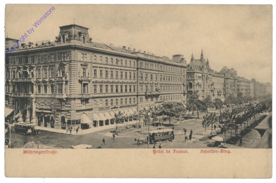 ak116372 Wien 1, Schottenring, Währingerstraße, Hotel de France