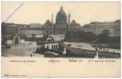 Wien 4, Karlskirche, Stadtbahnhof Karlsplatz, K.k. technische Hochschule
