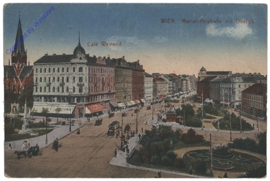 Wien 6, Mariahilferstraße mit Obelisk, Café Westend