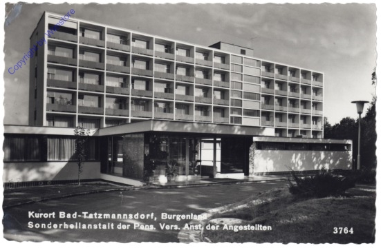 Bad Tatzmannsdorf, Sonderheilanstalt der Pens. Vers. Anst. der Angestellten