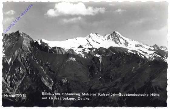 Matrei, Blick vom Höhenweg Matreier Kalsertörl - Sudetendeutsche Hütte auf Grossglockner