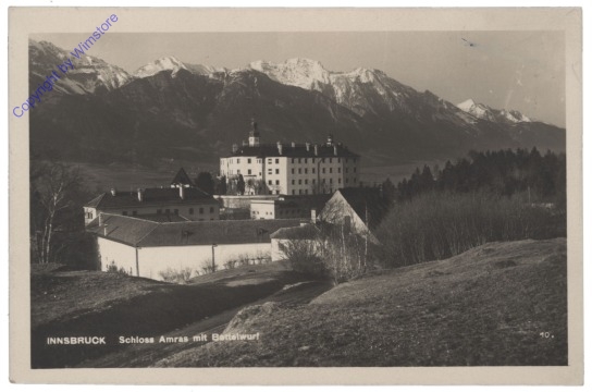Innsbruck, Schloss Amras mit Bettelwurf