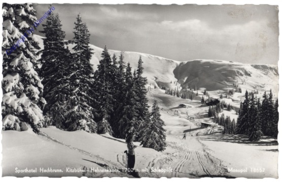 Kitzbühel, Sporthotel Hochbrunn, Hahnenkamm mit Schlepplift