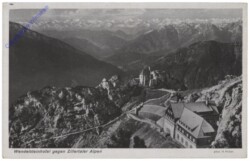 Wendelstein, Wendelsteinhotel gegen Zillertaler Alpen