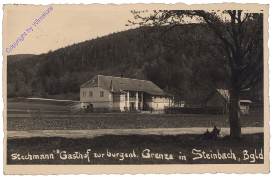 Steinbach, Stechmann's Gasthof zur burgenl. Grenze
