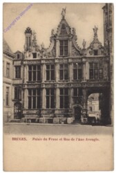 Brügge, Bruges, Palais du Franc et Rue de l'Ane Aveugle