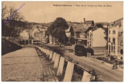 Limbourg, Dolhain-Limbourg, Rue de la Vesdre et Pont du Bovy