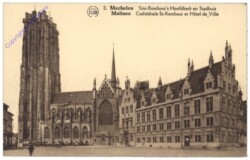 Mechelen, Malines, Cathedrale St-Rombaut et Hotel de Ville