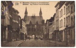 Mechelen, Malines, Rue haute et Porte de Bruxelles