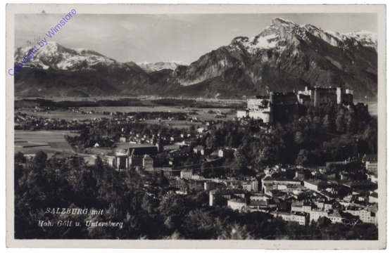 Salzburg, mit Hoh. Göll u. Untersberg